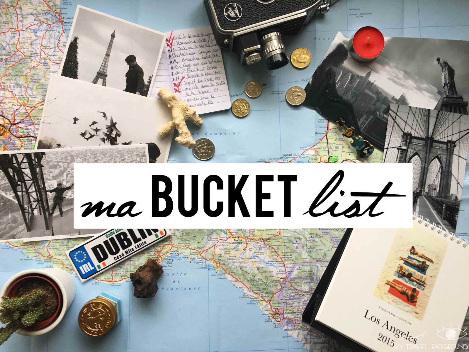 Ma Bucket List My Travel Background