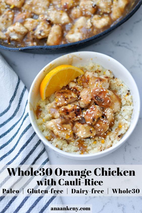 Whole30 Orange Chicken with CauliRice Easy Recipes for Every Meal