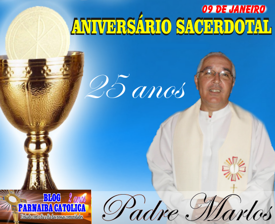 AniversÁrio Sacerdotal Parnaiba CatÓlica