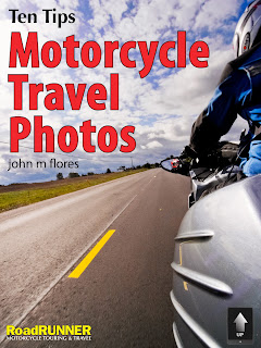 Cover of Ten Tips: Motorcycle Travel Photos