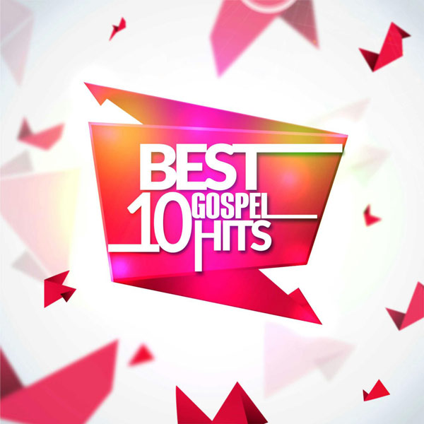 #Best10GospelHits