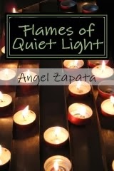 Flames of Quiet Light: Thirteen Tiny Tales of Love and Loss