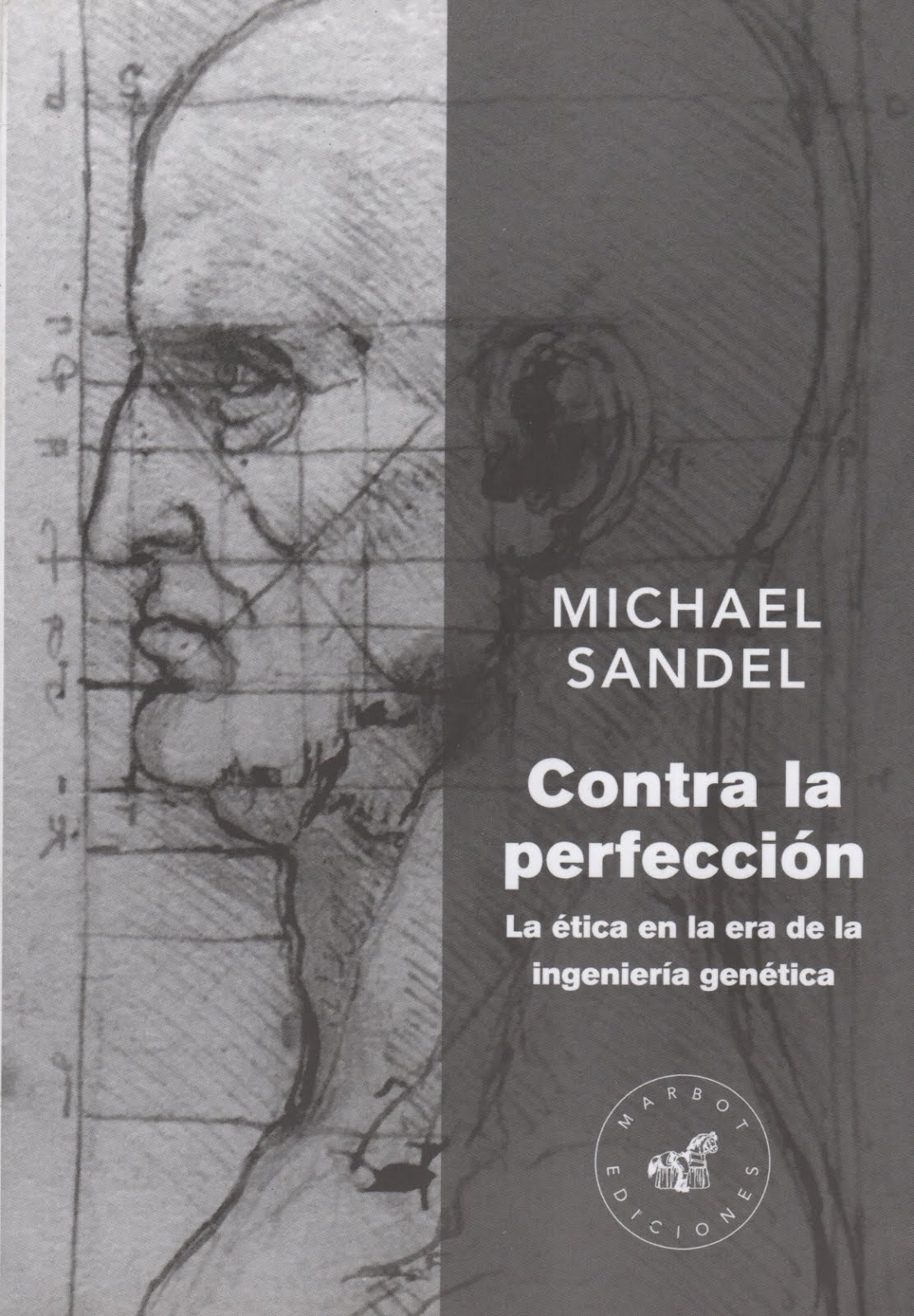 Michael Sandel (Contra la perfección) La ética en la era de la ingeniería genética.