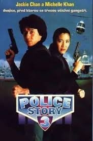 Câu Chuyện Cảnh Sát 3: Cảnh Sát Siêu Đẳng - Police Story 3: Supercop (1992)