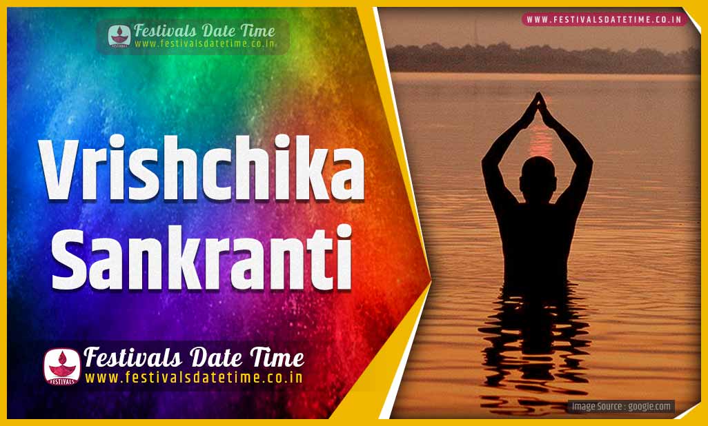 Sankranti 2023 Telugu Calendar 2023 Vrishchika Sankranti Date and Time, 2023 Vrishchika Sankranti Festival Schedule and