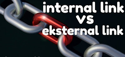 Pengertian Internal Link Dan External Link Serta Manfaatnya Untuk SEO On Page Pengertian Internal Link Dan External Link Serta Manfaatnya Untuk SEO On Page