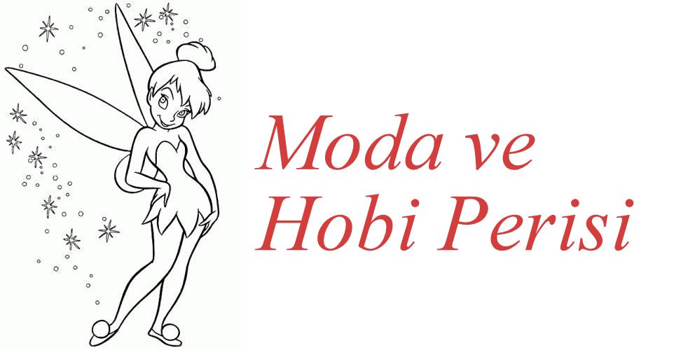 Moda ve Hobi Perisi