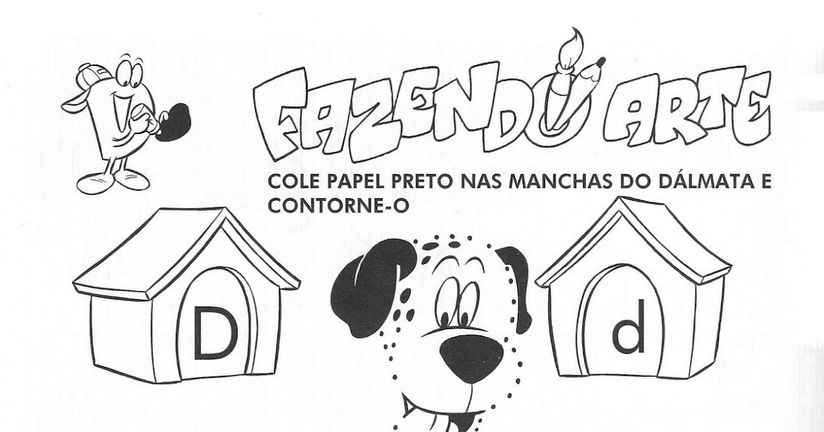 Atividades com a letra D Estou postando algumas atividades com a letra D. No decorrer da semana