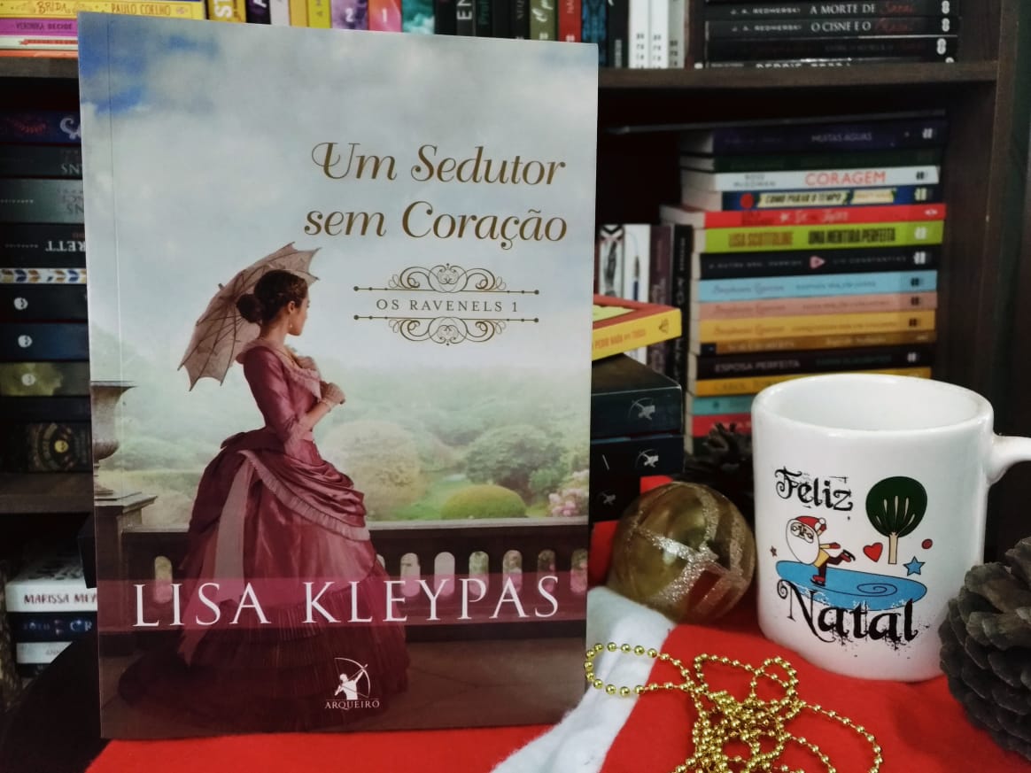 Um Sedutor Sem Coração - Lisa Kleypas confira nossa resenha do livro Um Sedutor Sem Coração - Lisa Kleypas