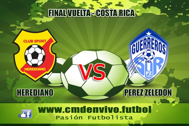 Herediano vs Perez Zeledon EN VIVO ONLINE Final vuelta - Apertura Costa Rica