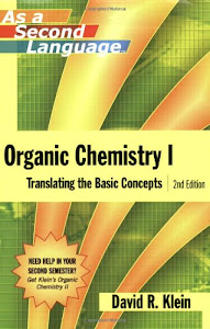 Organic Chemistry I as a Second Language: Translating the Basic Concepts