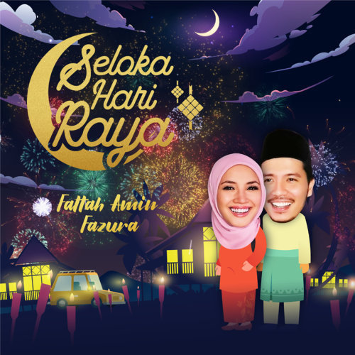 Lirik Seloka Hari Raya - Fattah Amin & Fazura Lirik Seloka Hari Raya - Fattah Amin & Fazura