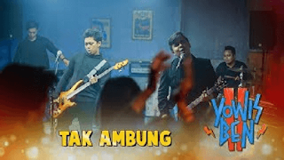 Yowis Ben - Tak Ambung