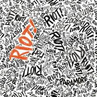 [2007] - Riot! [Deluxe Edition]