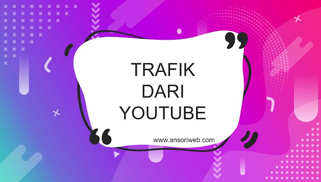 Cara Mendapatkan Traffic Website dari Youtube, Sudah Terbukti !