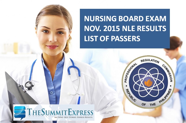 List of Passers: November 2015 NLE Results Nursing Board Exam | The List of Passers: November 2015 NLE Results Nursing Board Exam | The