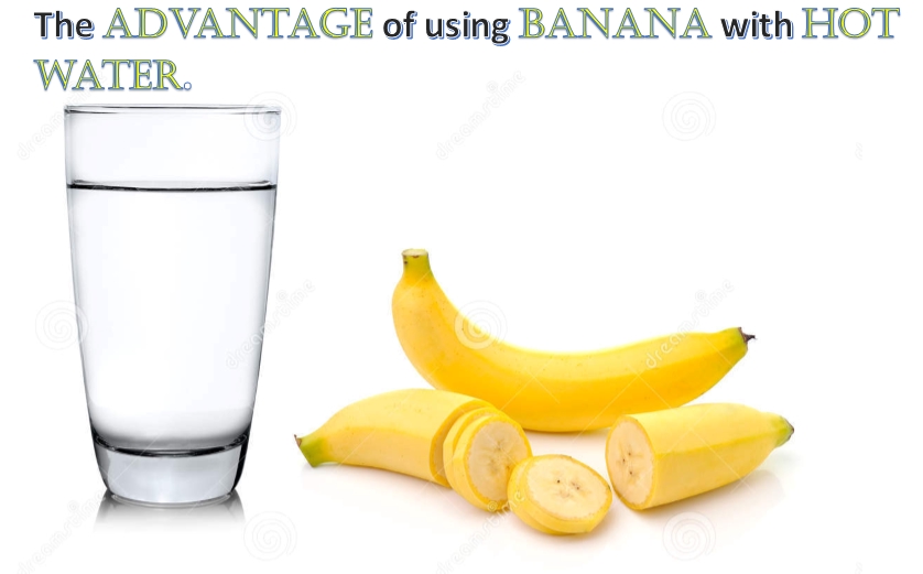 The advantage of using banana with hot water, which will surprise you