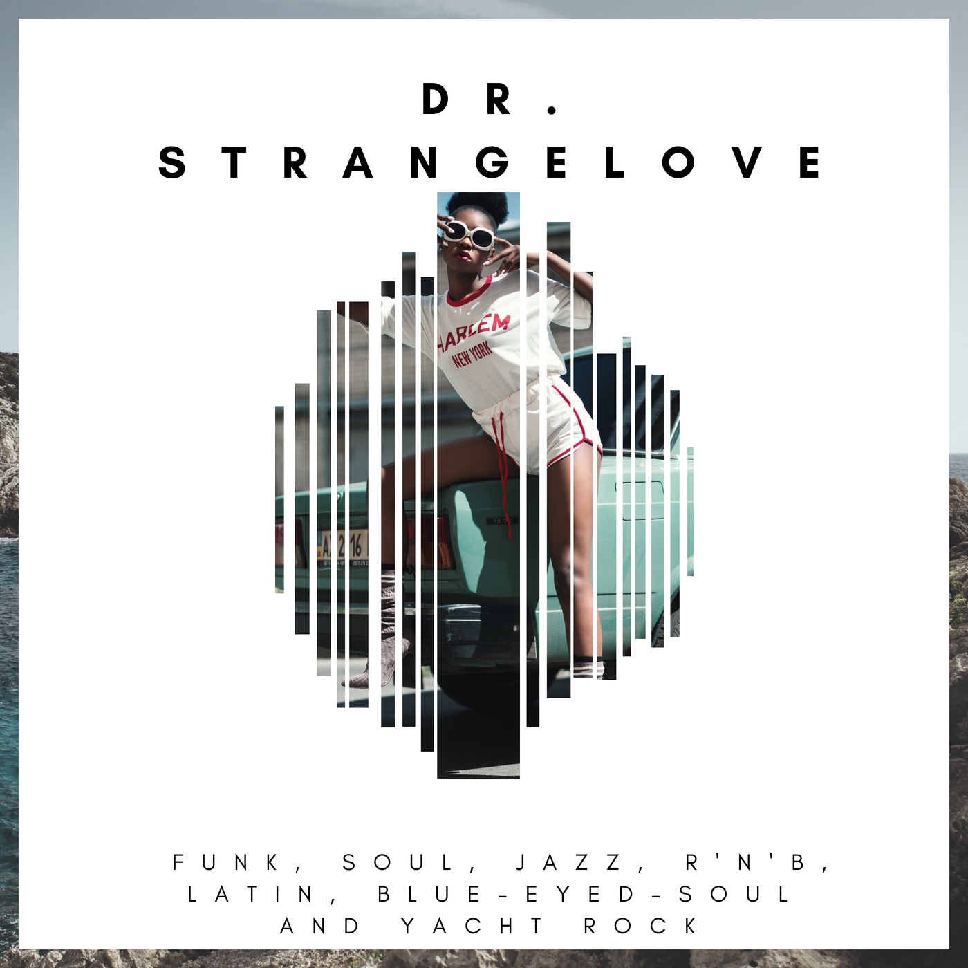 Dr. Strangelove Mixtape | Northern Soul, Yacht Rock, Funk im Stream 