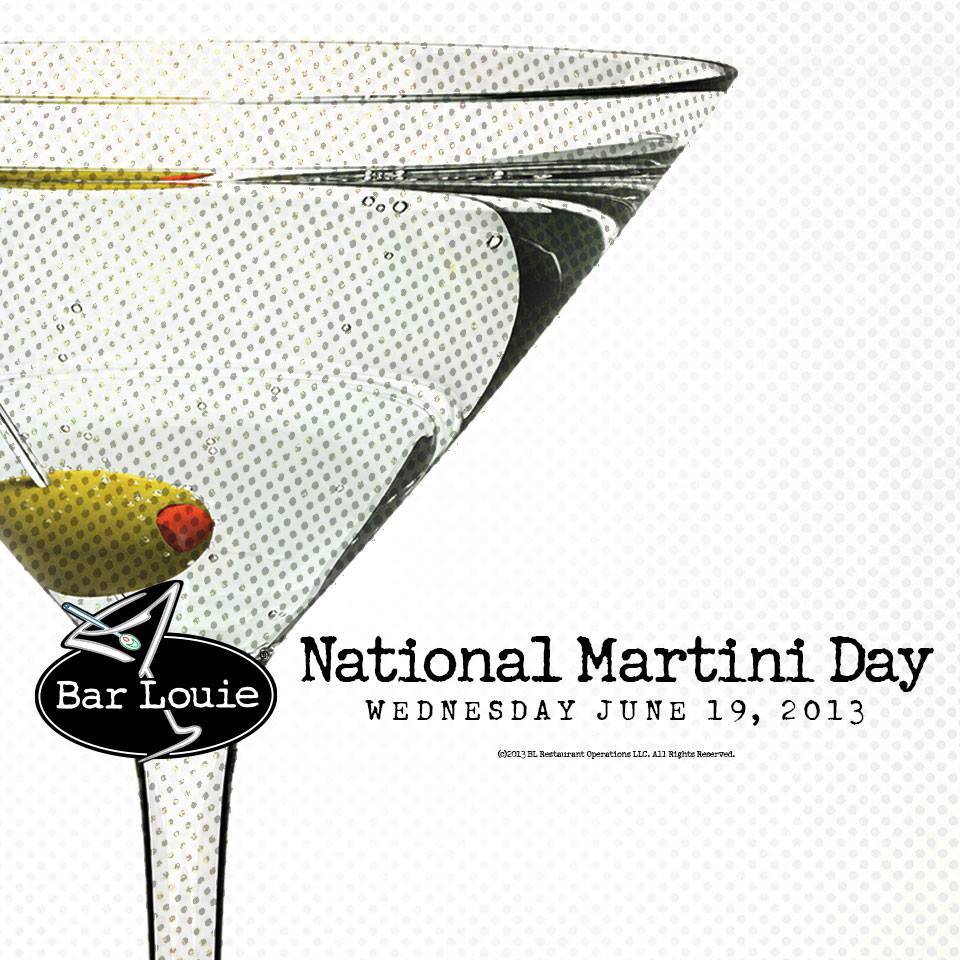San Antonio Rocks National Martini Day At Bar Louie (Stone Oak