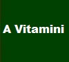 A Vitamini A Vitamininin Vücudumuza Faydaları Etkileri Nelerdir?