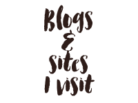Blogs and sites