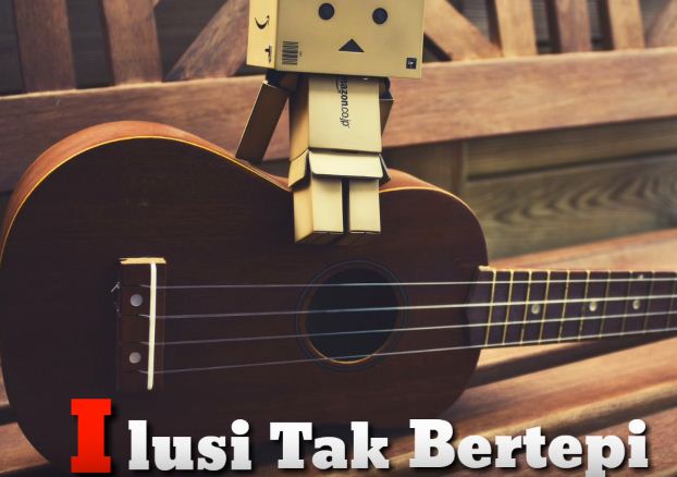 Lirik Lagu Ilusi Tak Bertepi