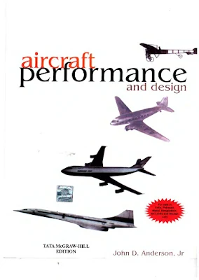 Aircraft Performance and Design (TATA McGraw-Hill Edition) by John D. Anderson, Jr.