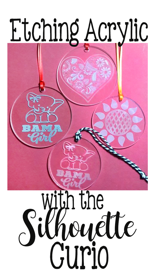 Craft Chameleon Blog Etching Acrylic on the Silhouette Curio