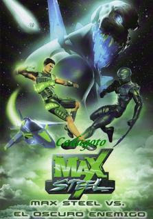 Max Steel vs El Oscuro Enemigo – DVDRIP LATINO