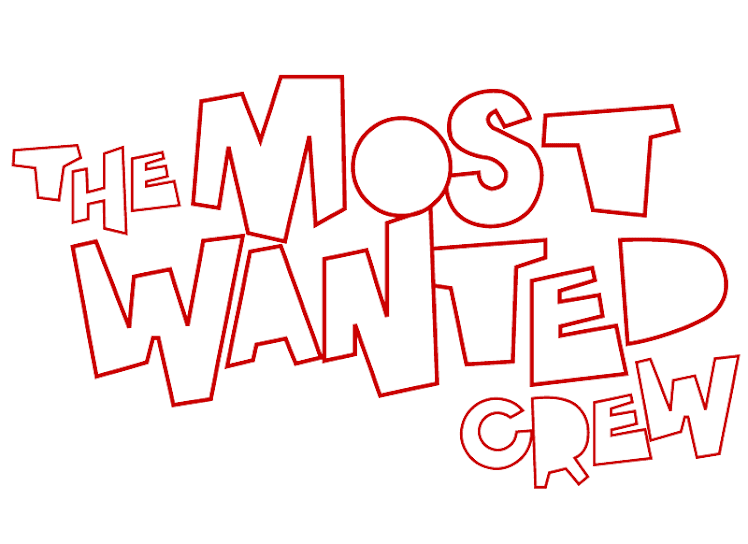 The Most Wanted Crew : Behind The Hype