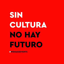Sin cultura no hay futuro