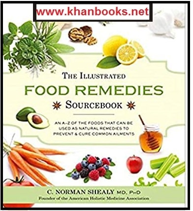 The illustrated food remedies sourcebook