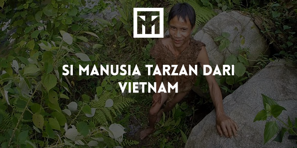 Tarzan Ternyata Ada Di Dunia Nyata Lho! Tarzan Ternyata Ada Di Dunia Nyata Lho!