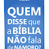 Quem Disse que a Bíblia não fala sobre Namoro? - Fellipe Mastrillo