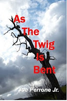 As the Twig is Bent: A Matt Davis Mystery by Joe Perrone Jr