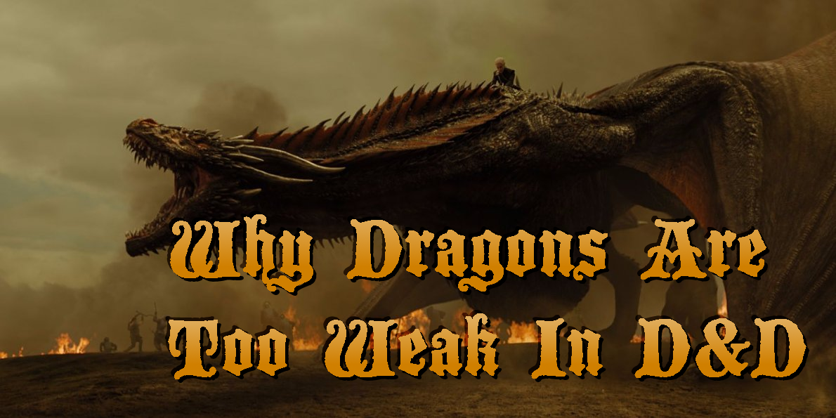 The Science of Fiction Why Dragons Are Too Weak in D&D