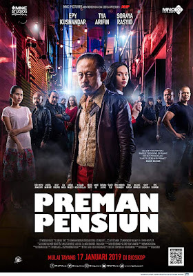 Poster Film Preman Pensiun Review Film Preman Pensiun: Sulitnya Memegang Komitmen Keinsafan