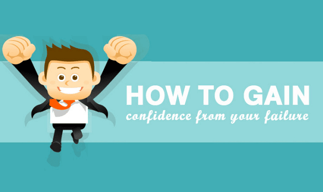 How to gain Confidence from Failure