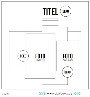 Sketch Freitag bei www.danipeuss.de | Layout Sketche mit Gewinnchance #dpsketchfreitag #danipeuss http://danipeuss.blogspot.com/2015/07/sketch-freitag-21082015.html