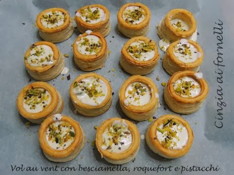 vol au vent con roquefort e pistacchi