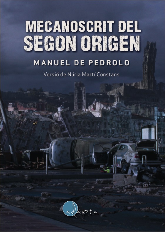 2016 Mecanoscrit del segon origen, de Manuel de Pedrolo (Adaptació)