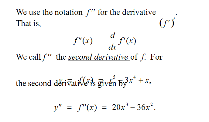 Higher Order Derivatives  & Concavity,  Find derivatives of higher order, Determine Concavity of a function, Find the relative extreme of a function using the Second-Derivative Test,