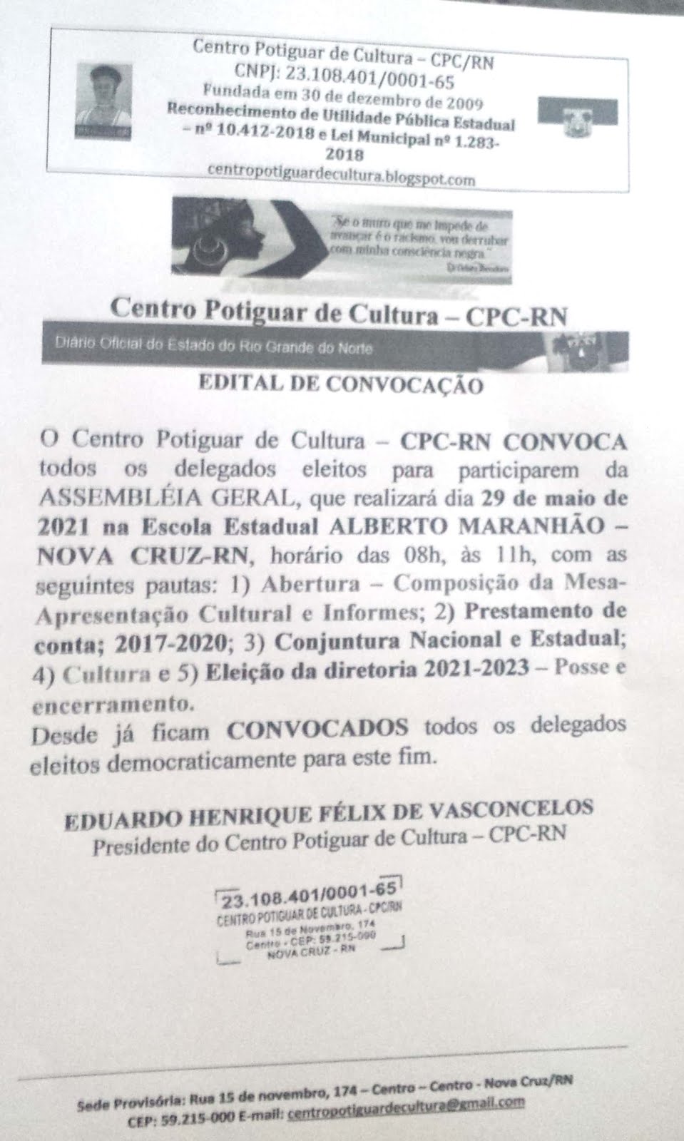 EDITAL DE CONVOCAÇÃO DA ASSEMBLÉIA GERAL DO CENTRO POTIGUAR DE CULTURA - CPC-RN