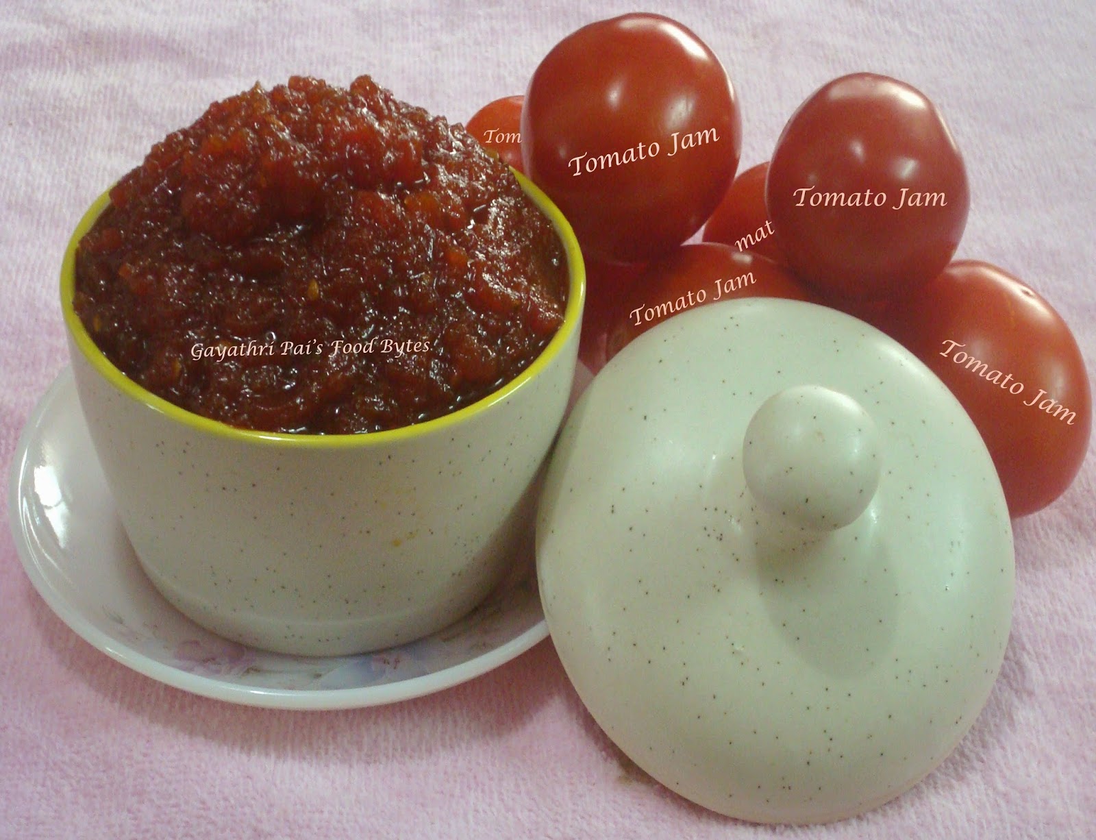 Gayathri Pai's Food Bytes Tomato Jam Mom's Style.