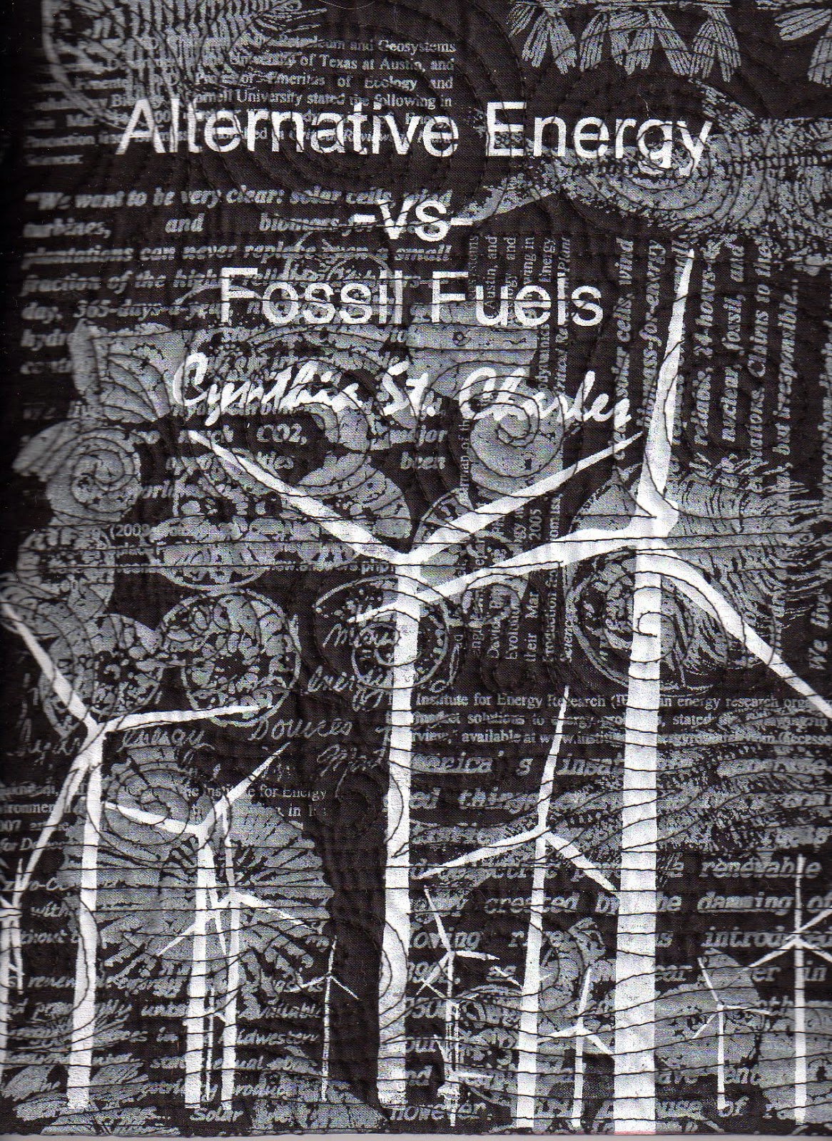 Living and Dyeing Under the Big Sky Alternative Energy vs Fossil Fuels Journal