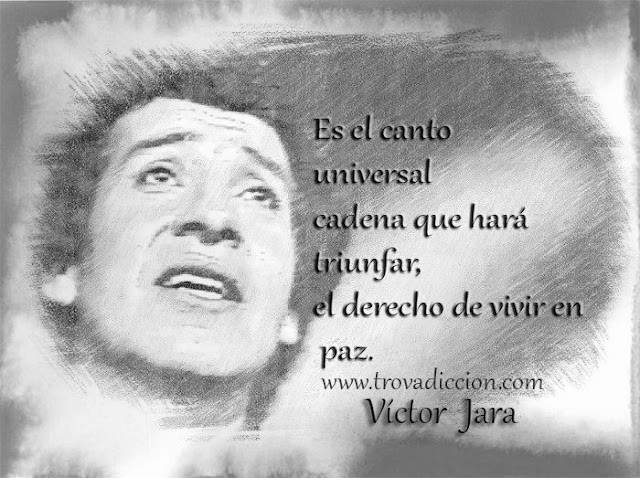 Es el canto universal  cadena que hará triunfar,  el derecho de vivir en paz.