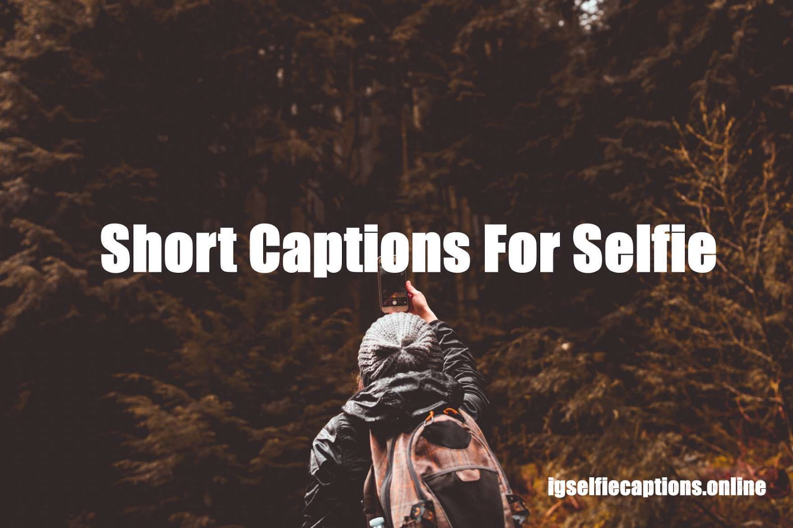 200 Short Captions For Selfies Best ShortCuteMirrorFunny