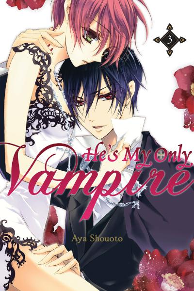 Geeky Reading: Manga Review: He's My Only Vampire, Volume 3, by Aya Shouoto