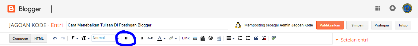 Cara Menebalkan Tulisan Di Postingan Blogger - Jagoan Kode