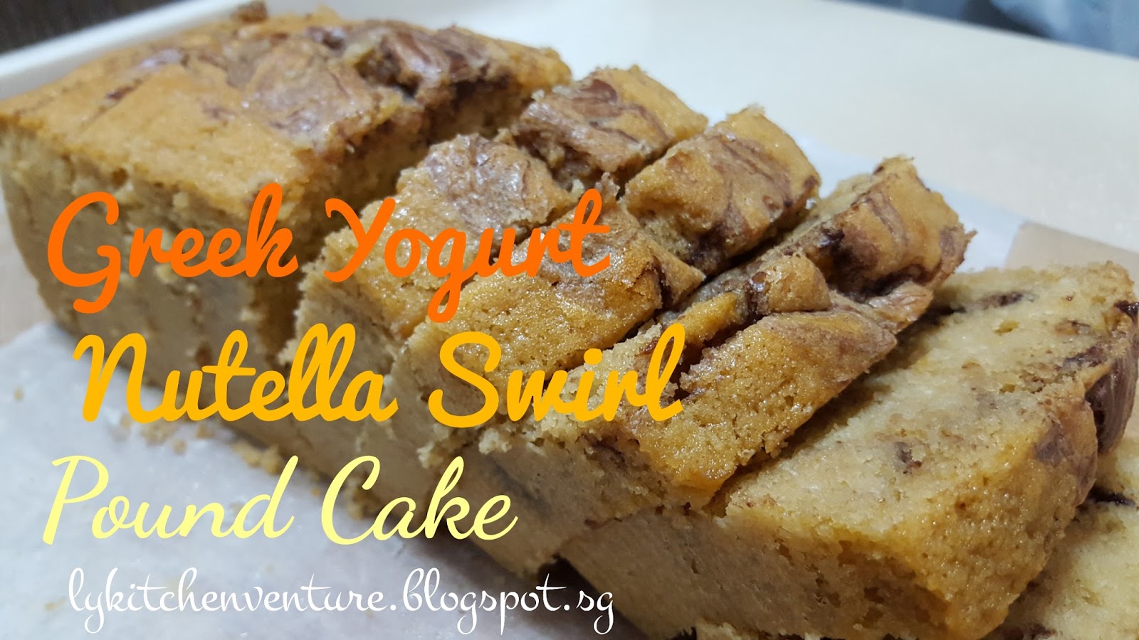LY's Kitchen Ventures Greek Yogurt Nutella Swirl Pound Cake Chobani